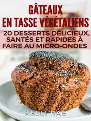 cover image of Gâteaux en tasse végétaliens